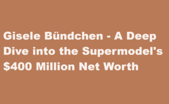 gisele bündchen net worth