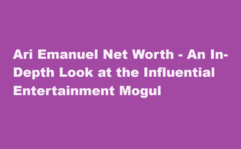ari emanuel net worth