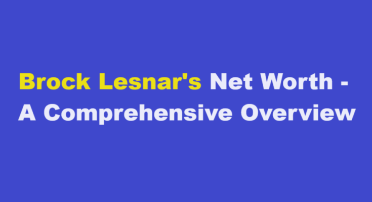 brock lesnar net worth