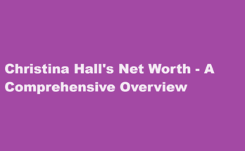 christina hall net worth