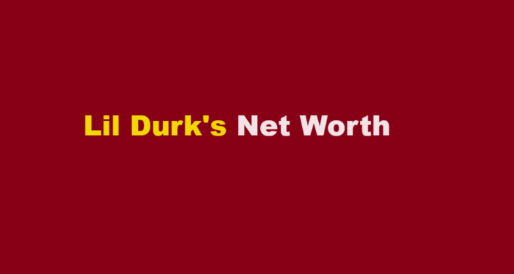 lil durk net worth