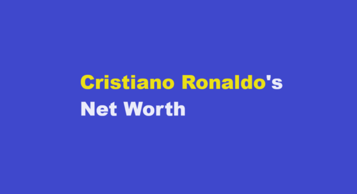 ronaldo net worth