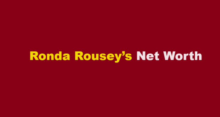 ronda rousey net worth