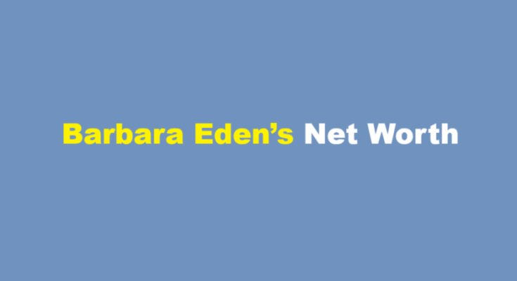 barbara eden net worth