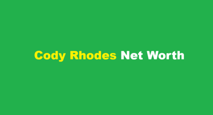 cody rhodes net worth