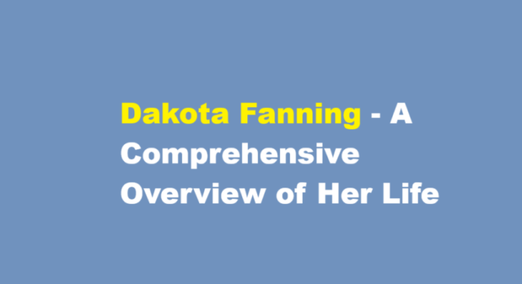 dakota fanning net worth