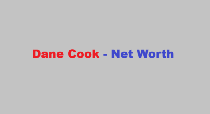 dane cook net worth