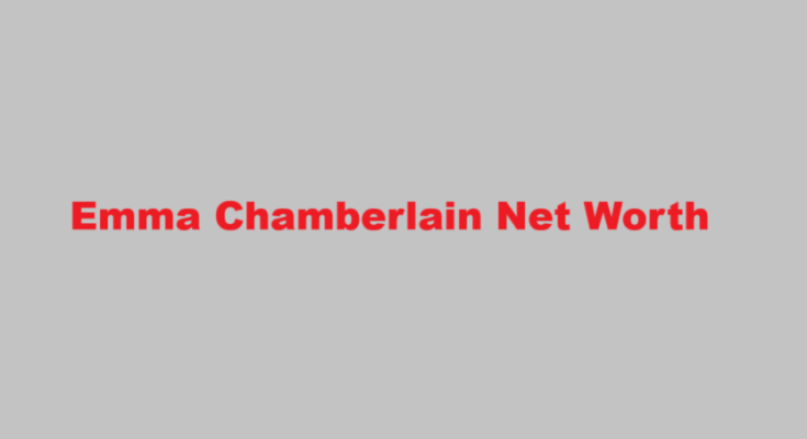 emma chamberlain net worth
