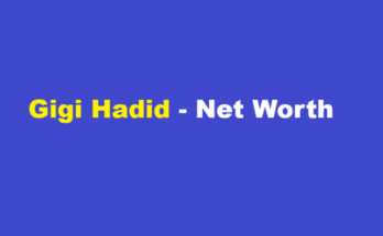 gigi hadid net worth