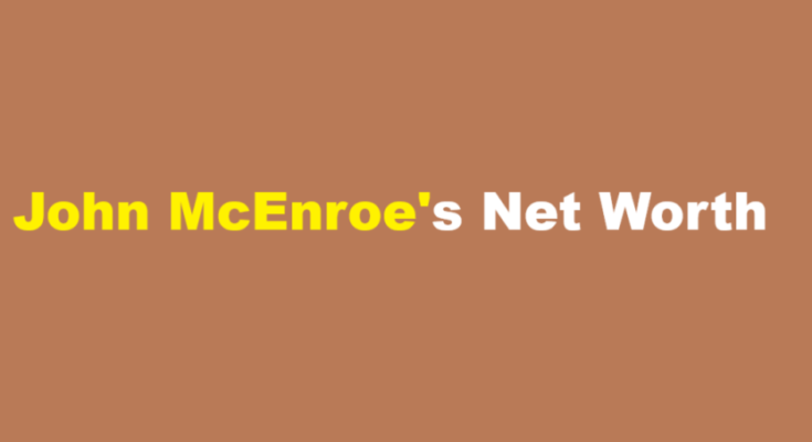 john mcenroe net worth