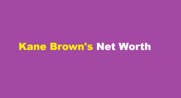 kane brown net worth