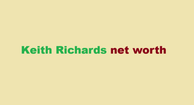 keith richards net worth