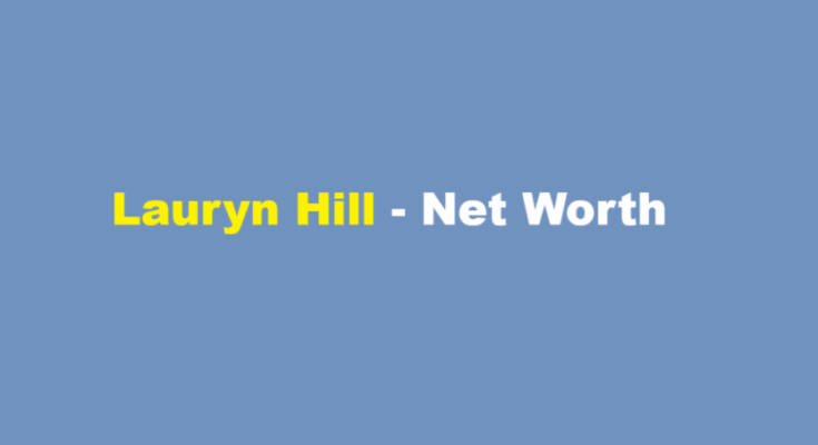 lauryn hill net worth