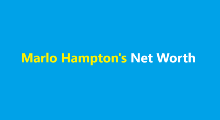 marlo hampton net worth