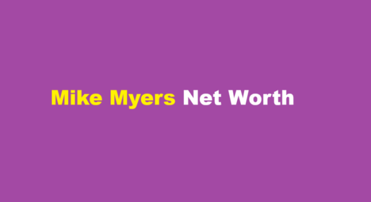 mike myers net worth