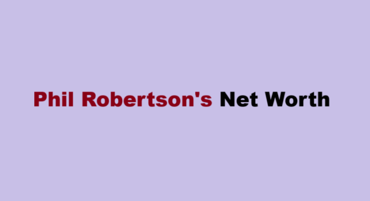 phil robertson net worth
