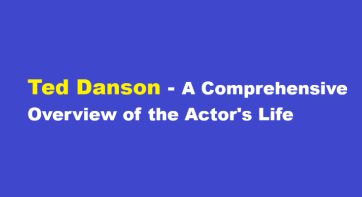 ted danson net worth