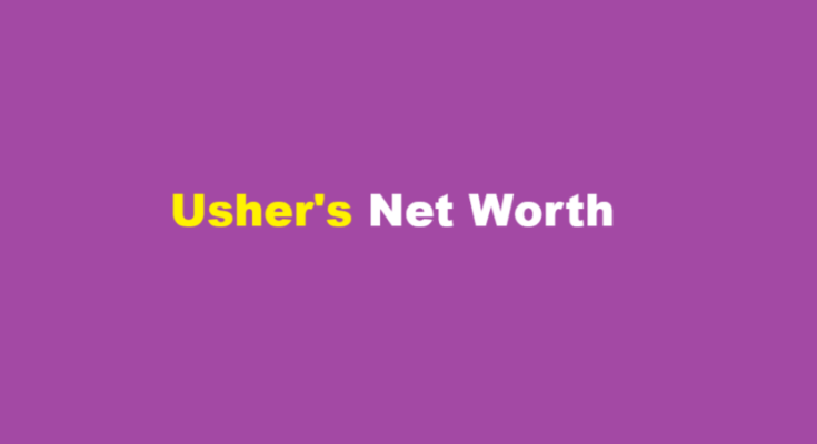 usher net worth 2024