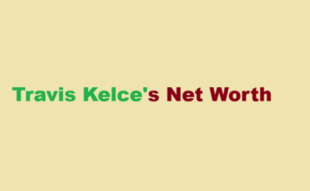 what is travis kelce net worth